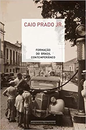 Formacao do Brasil Contemporane Caio Prado Jr